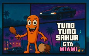 Tung Tung Sahur: GTA Miami - Ramadan Adventure Driving Game