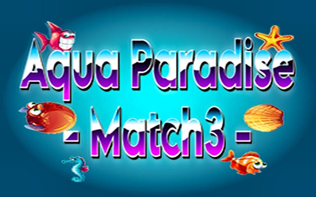 Aqua Paradise - Match 3 Puzzle Game