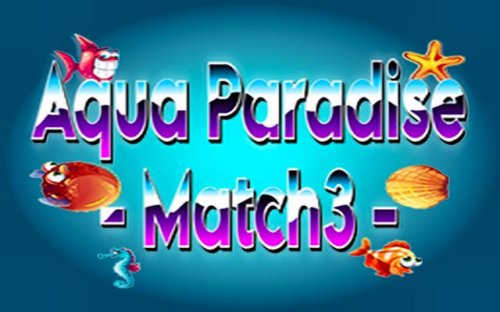 Aqua Paradise - Match 3 Puzzle Game
