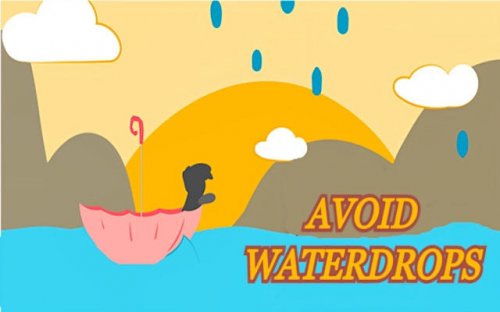 Avoid Waterdrops - Endless Arcade Challenge