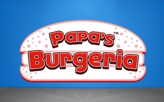 Papa's Burgeria - Free Cooking Game